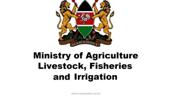 Kenya Ministry of Agriculture Recruitment 2026/2027 Application Form Portal, Jobs and Requirements